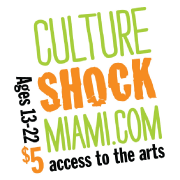 Culture Shock Miami